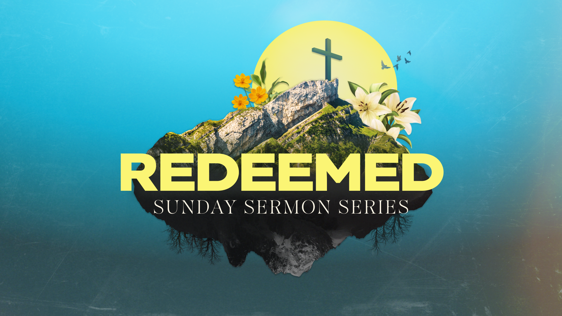 Redeemed Sermon Series – Part 3: Redeemed For Worship