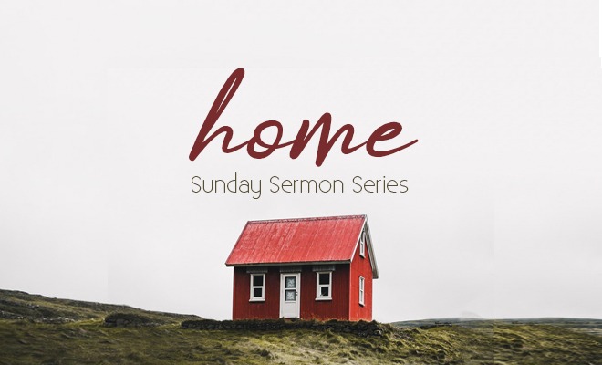 Home – Part 3: Our Eternal Home