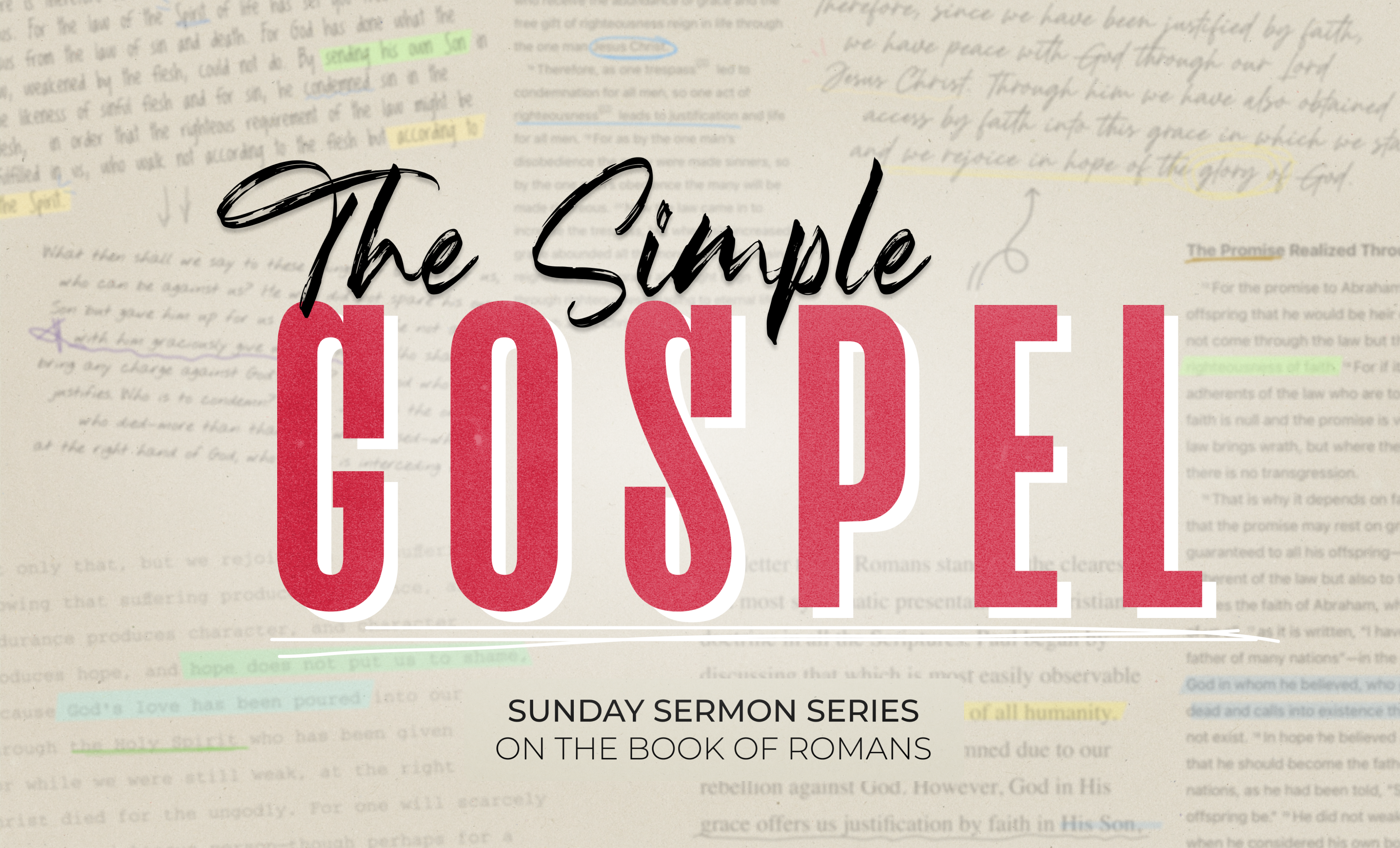 The Simple Gospel Sermon Series: The Simple Gospel Revisited – Part 3