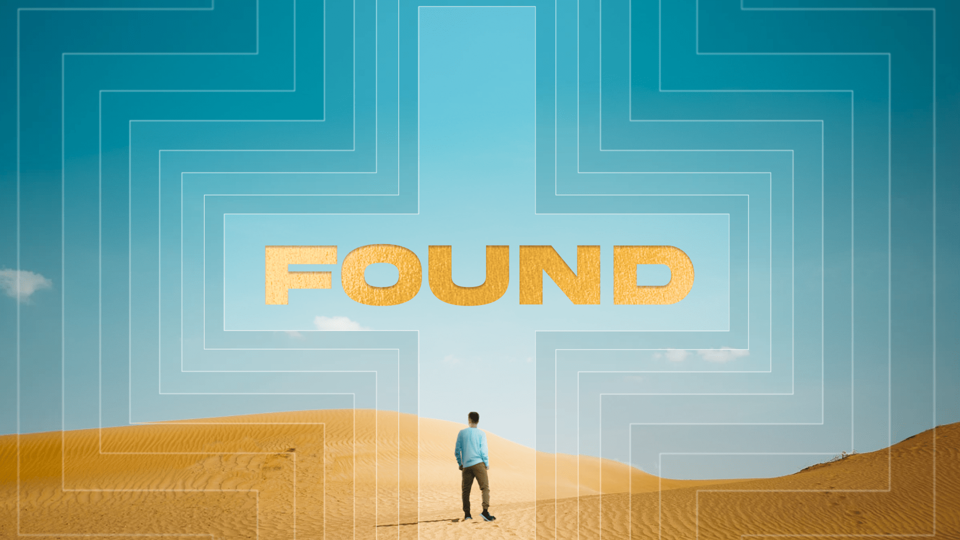 Found – Part 1: Found Hope