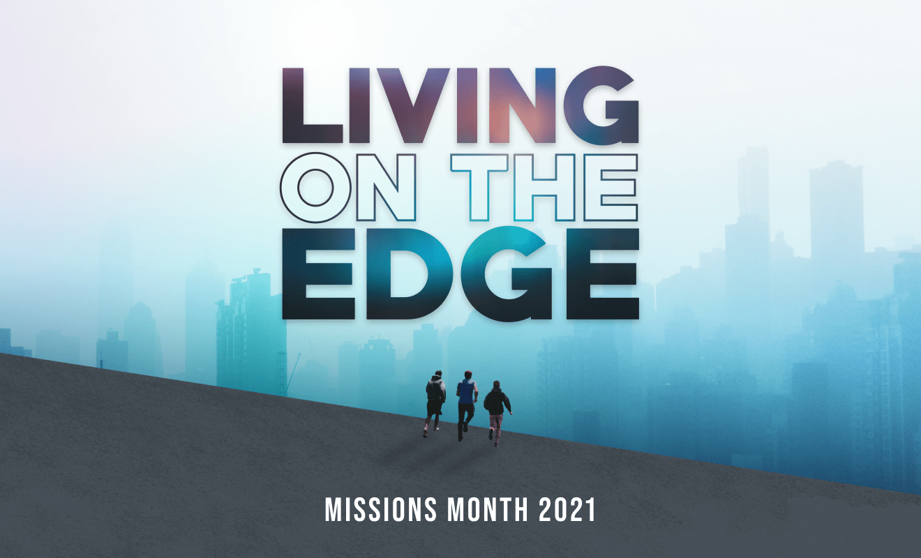 Missions Month 2021- Living on the Edge Sermon Series- Part 3: A Life of Devotion – Amy Carmichael