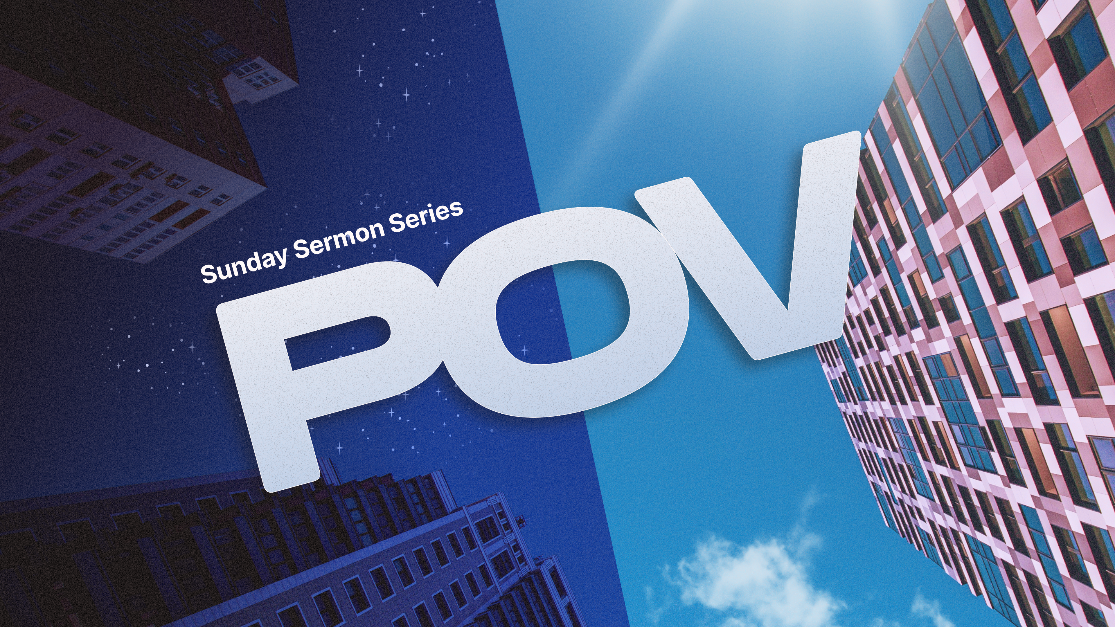 POV Sermon Series – Part 1: Looking Back